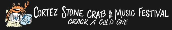 Cortez Stone Crab; Music Festival 2023